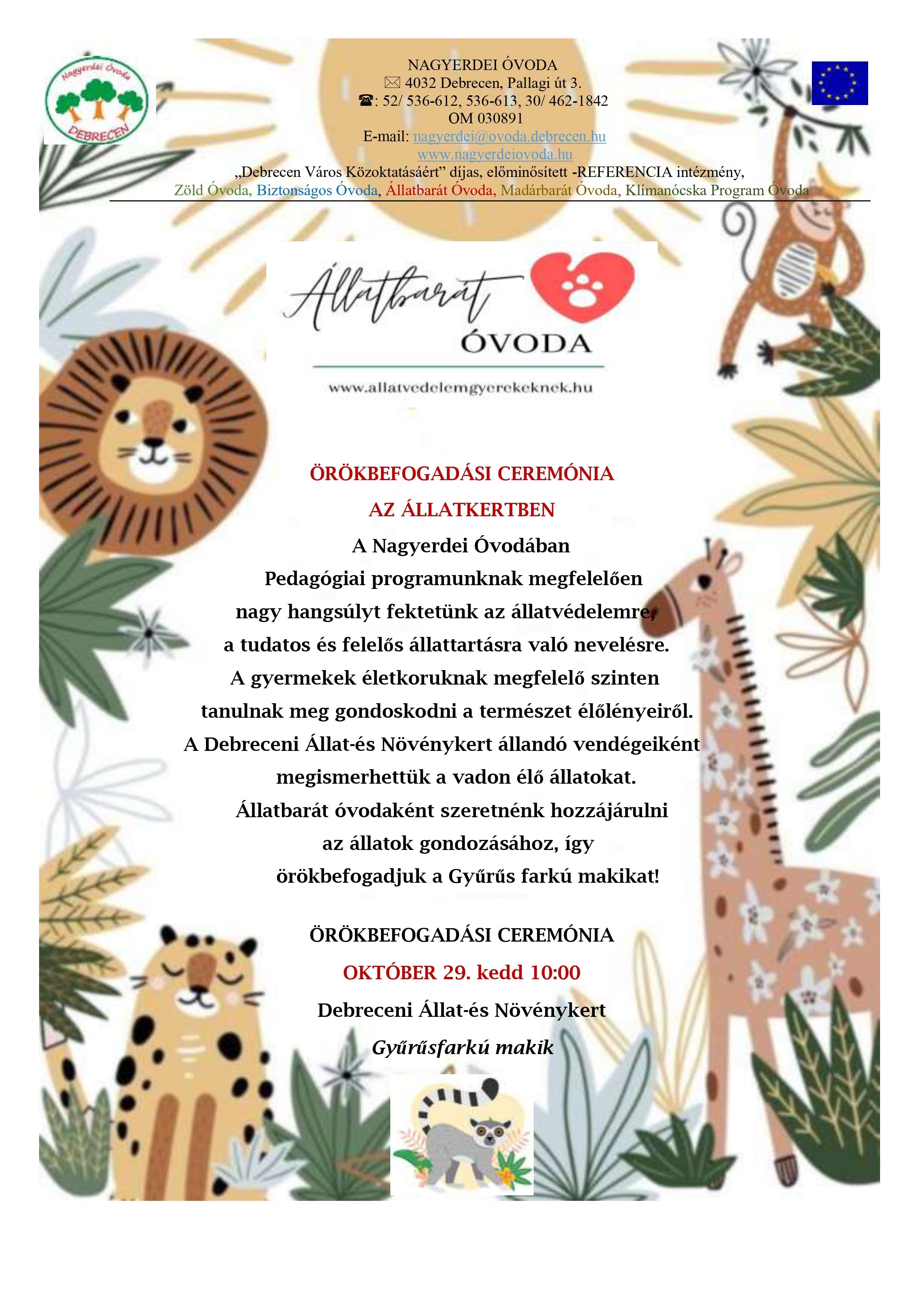Örökbefogadási ceremónia az Állatkertben